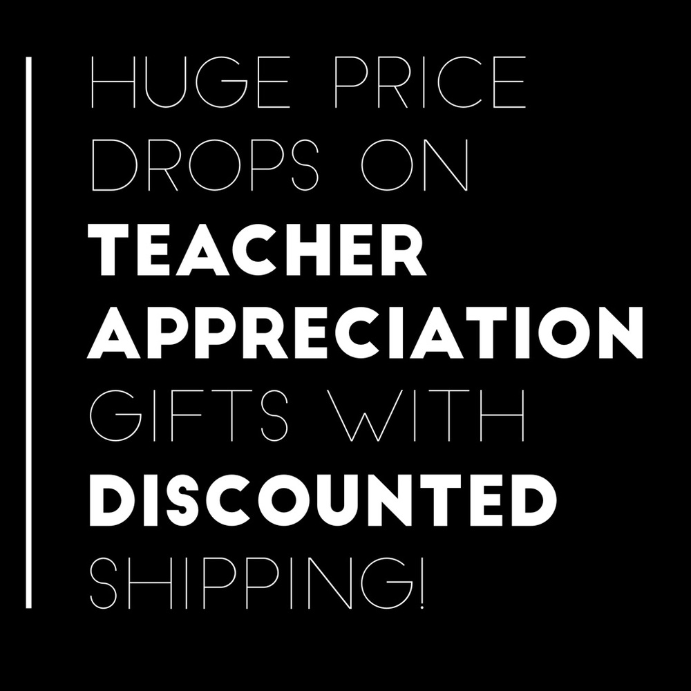 Snag you price dropped teacher appreciation gifts